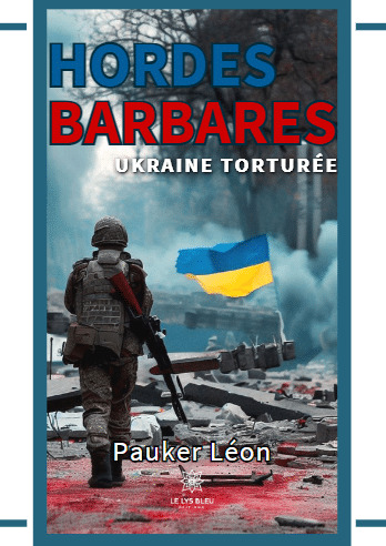 Hordes barbares / Ukraine torturé