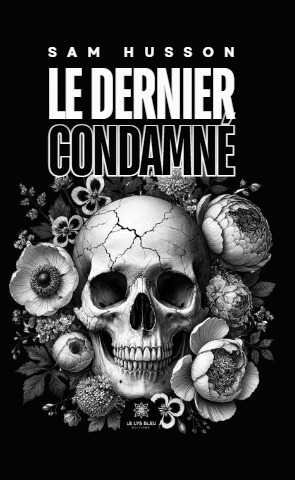 Le dernier condamné