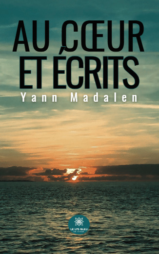 Au coeur et écrits