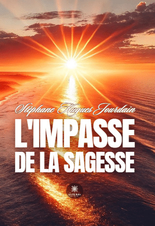 L'impasse de la sagesse