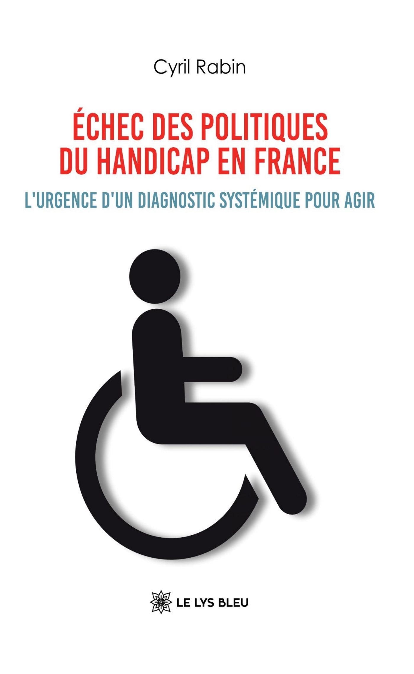 Échec des politiques du handicap en France