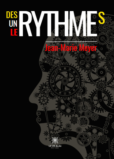 Des rythmes , un rythme, le rythme...