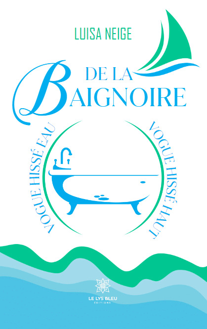 De la baignoire