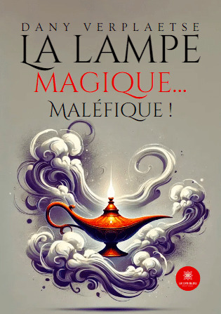 La lampe magique... Maléfique !