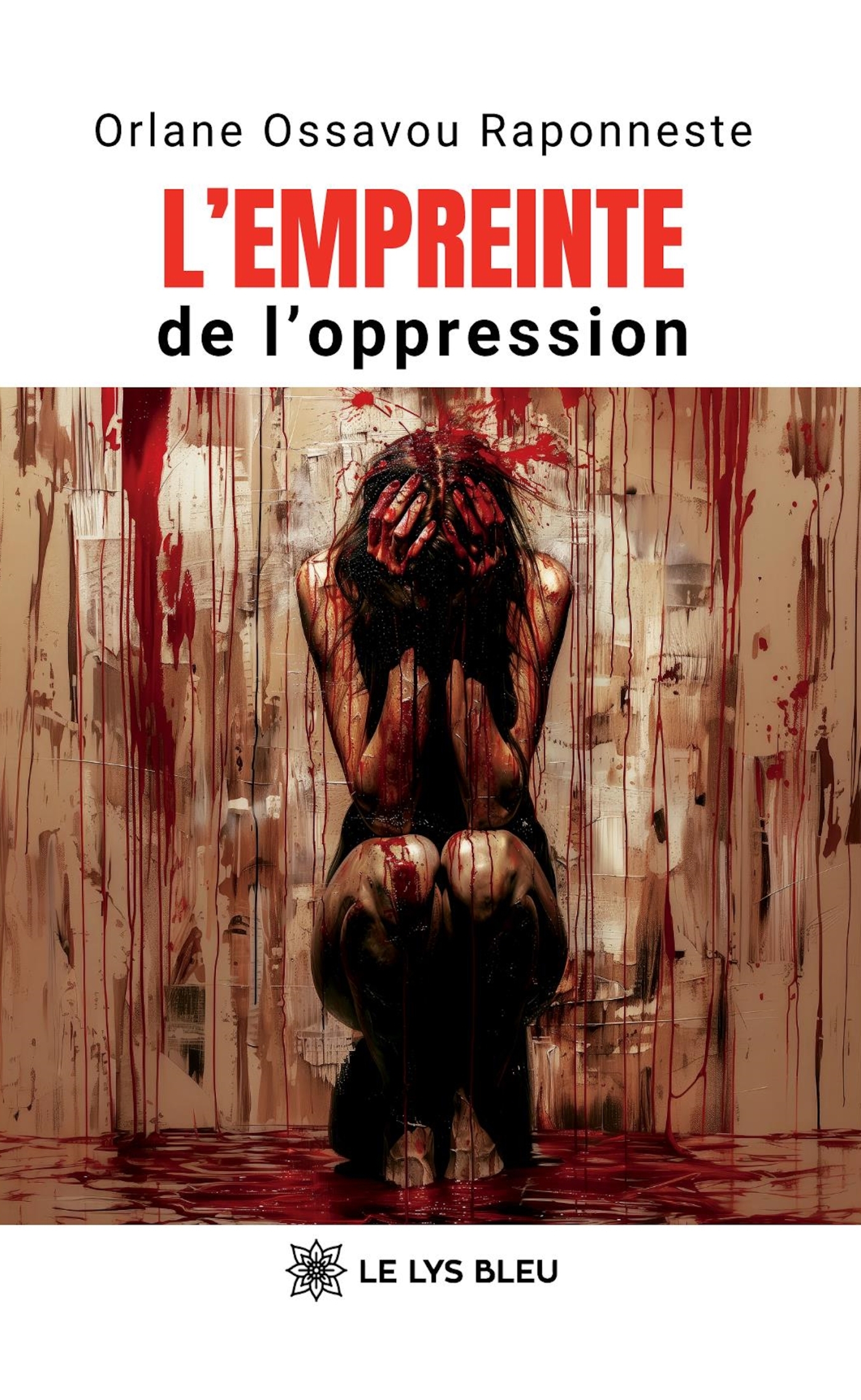 L'empreinte de l'oppression