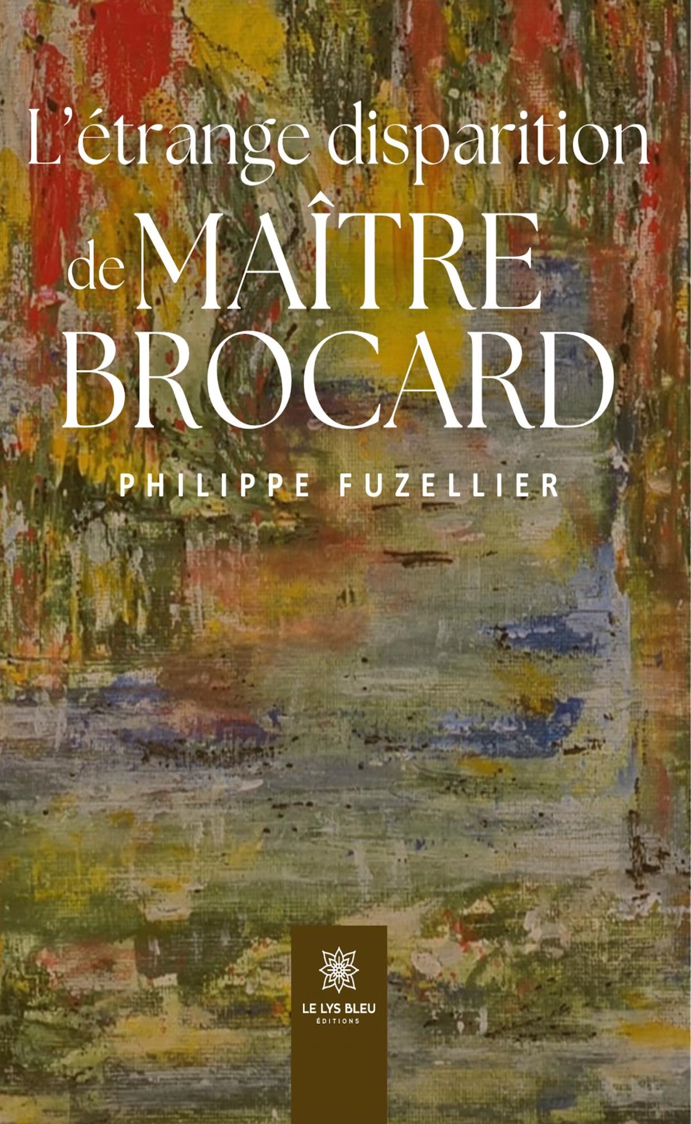 L'étrange disparition de Maître Brocard