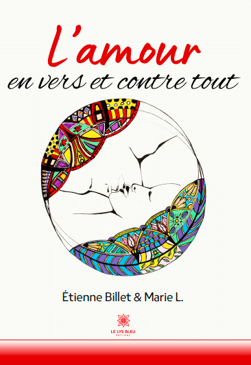 L'amour en vers et contre tout