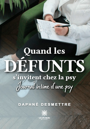 Quand les défunts s'invitent chez la psy