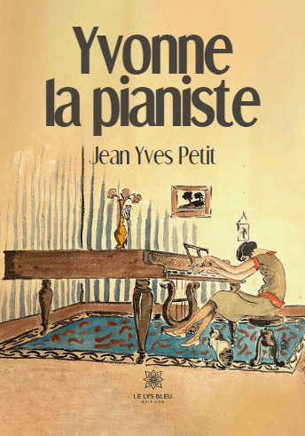 Yvonne la pianiste