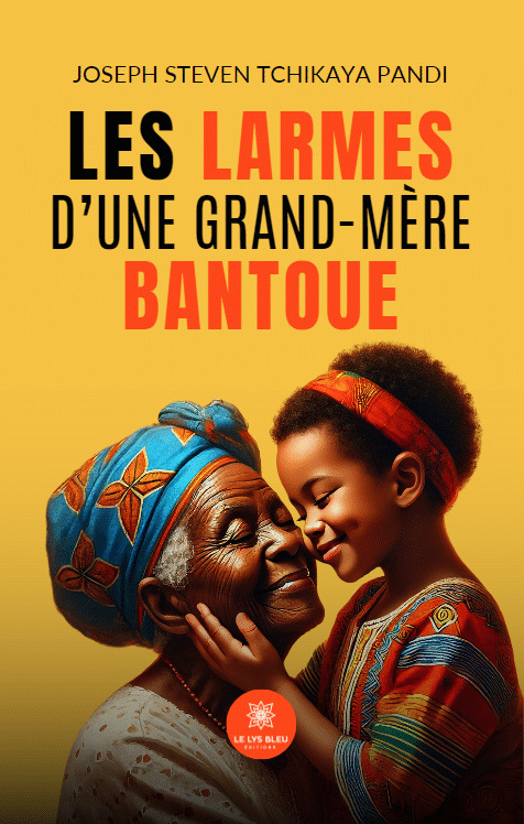 Les larmes d'une grand-mère bantoue