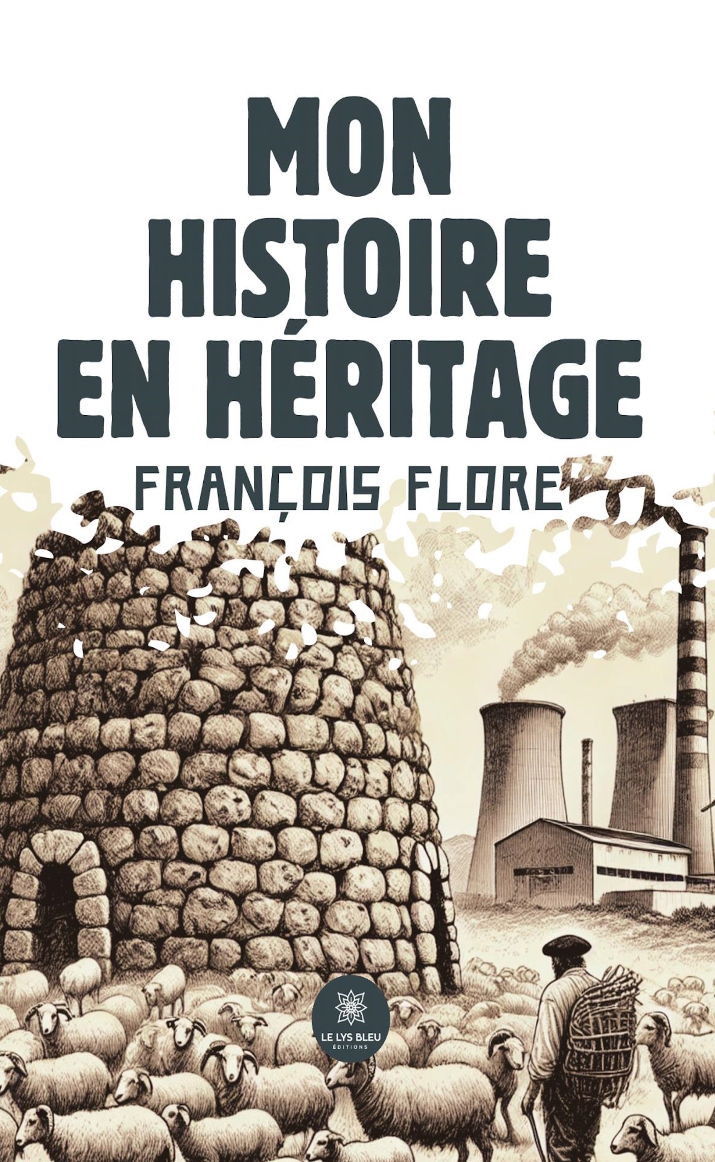 Mon histoire en héritage