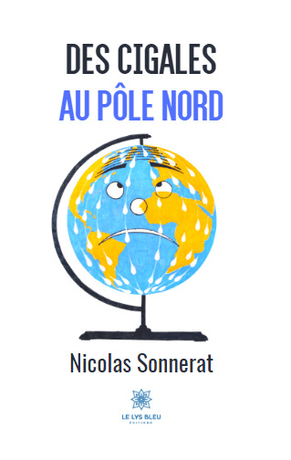 Des cigales au pôle nord