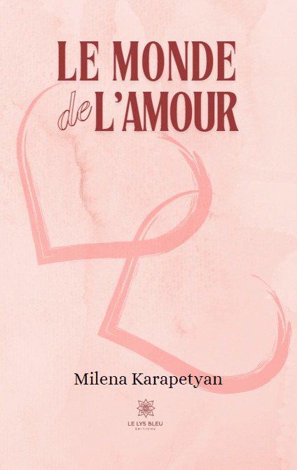 Le monde de l'amour
