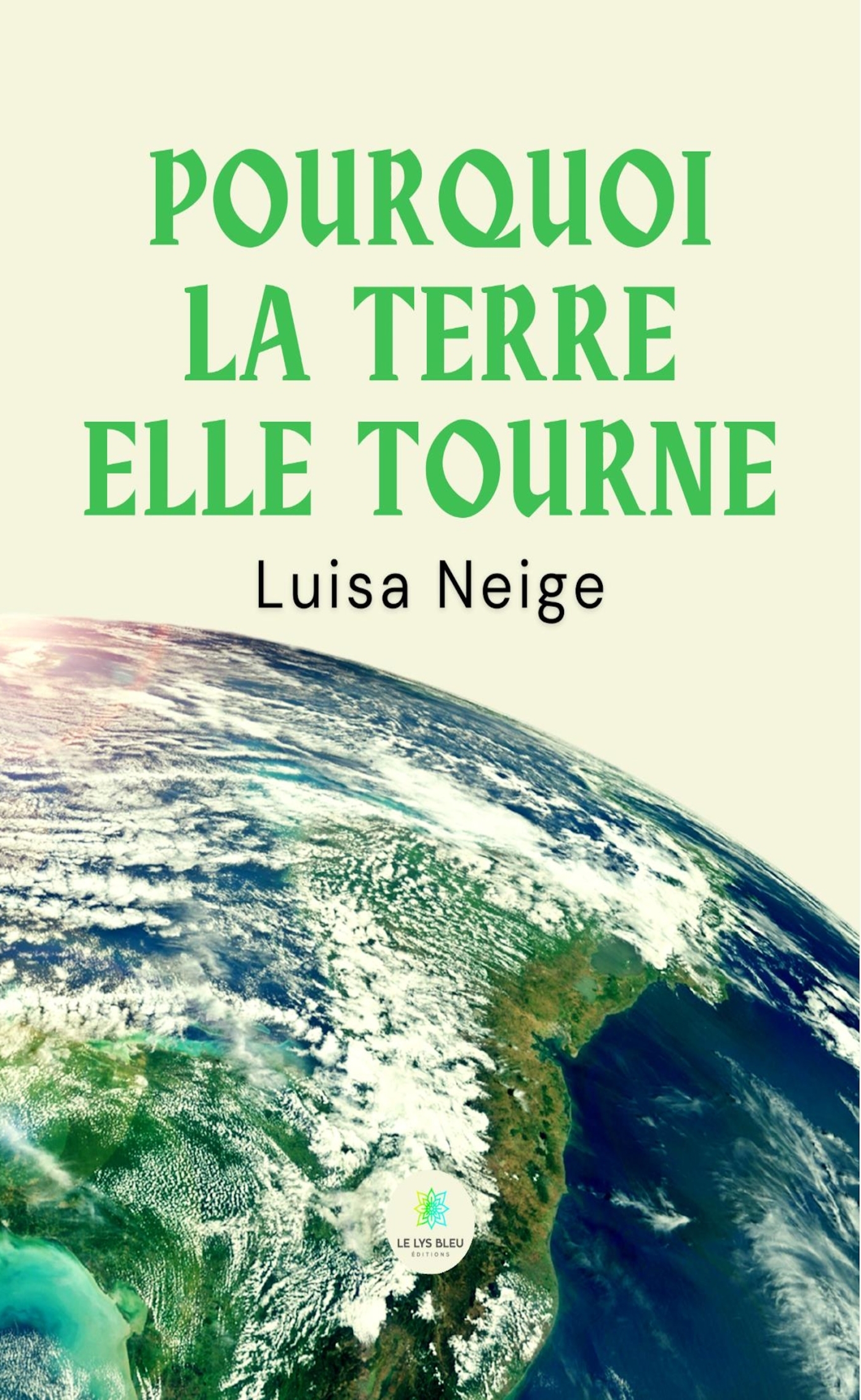 Pourquoi la terre elle tourne
