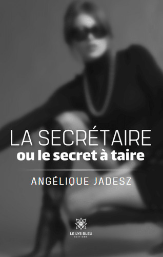 La secrétaire ou le secret à taire