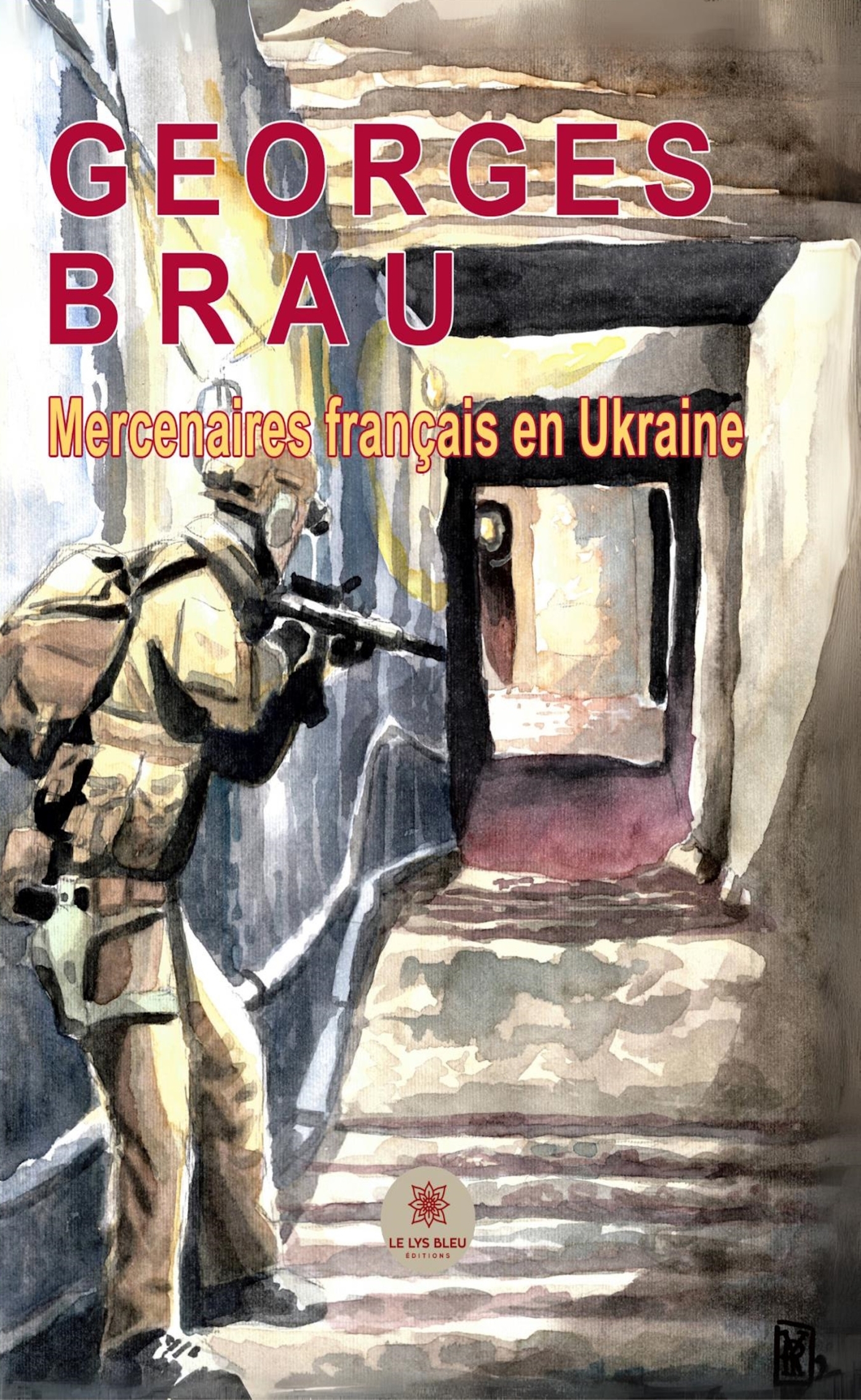 Mercenaires français en Ukraine