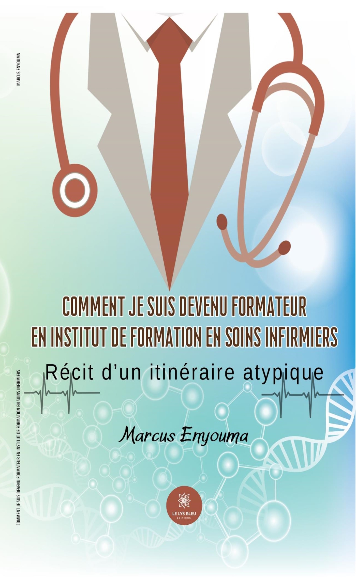 Comment je suis devenu formateur en institut de formation en soins infirmiers