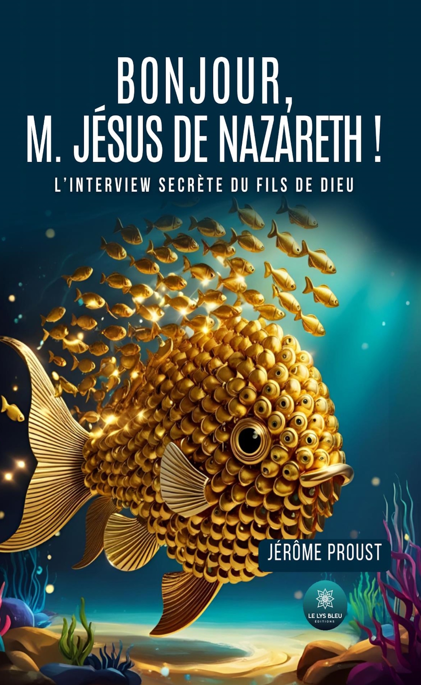 Bonjour, M. Jésus de Nazareth !