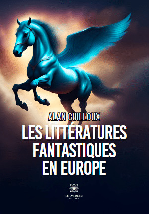 Les littérature fantastiques en Europe