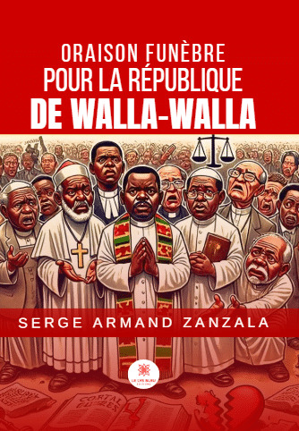 Oraison funèbre pour la République de Walla-Walla