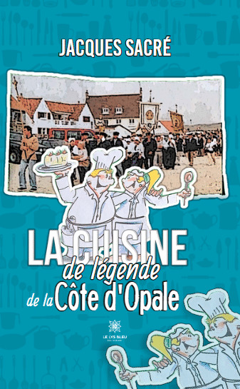 La cuisine de légende de la Côte d'Opale