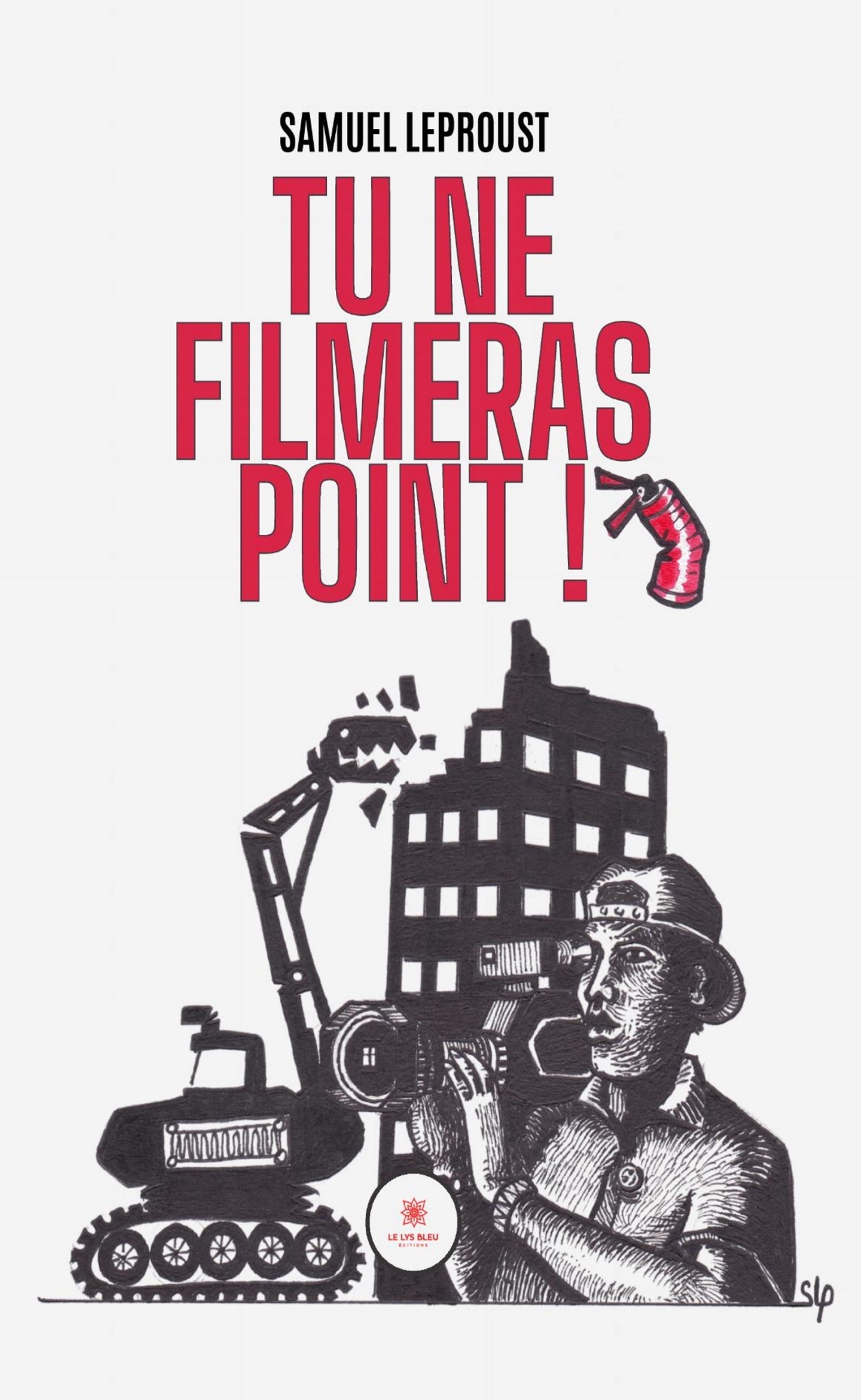 Tu ne filmeras point !