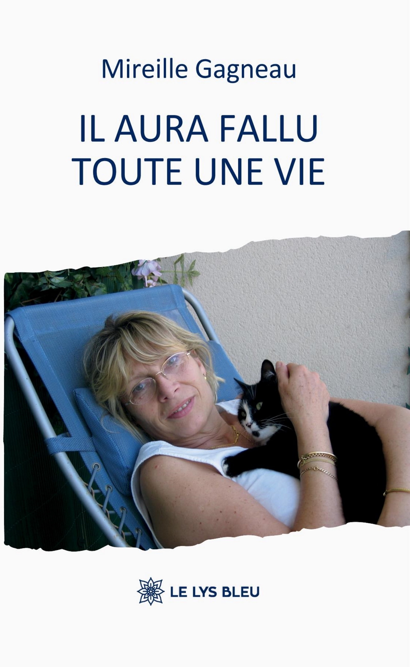 Il aura fallu toute une vie