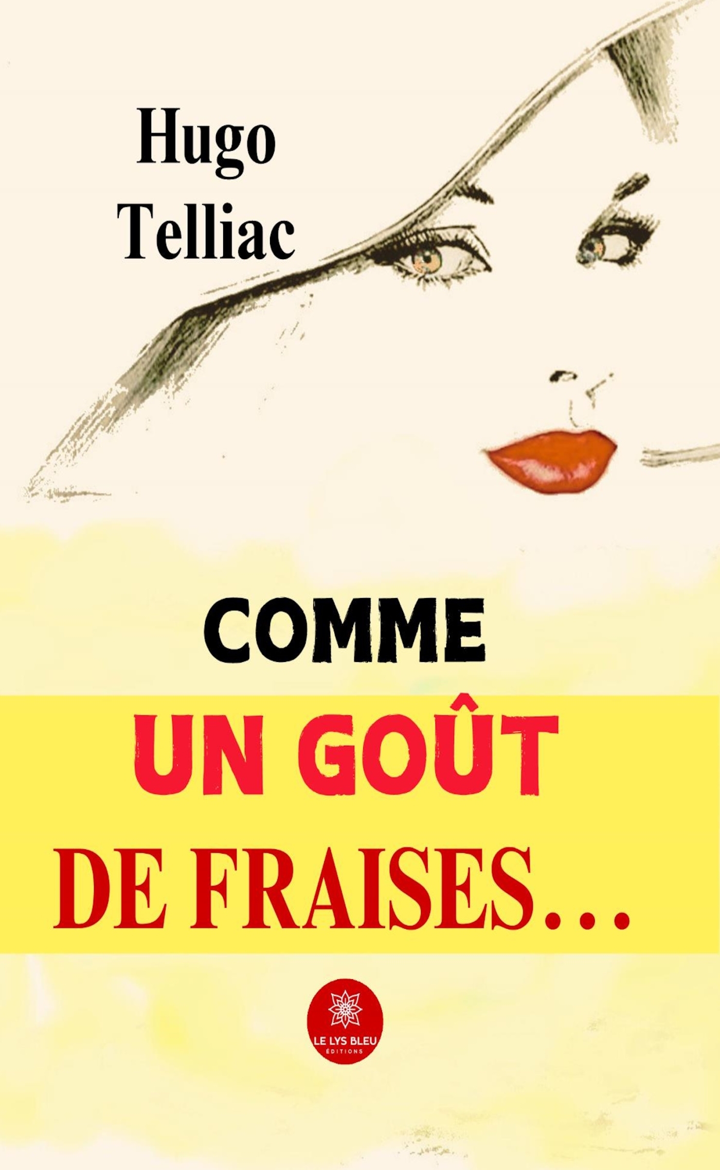 Comme un goût de fraises...