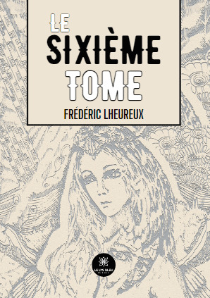 Le sixième Tome