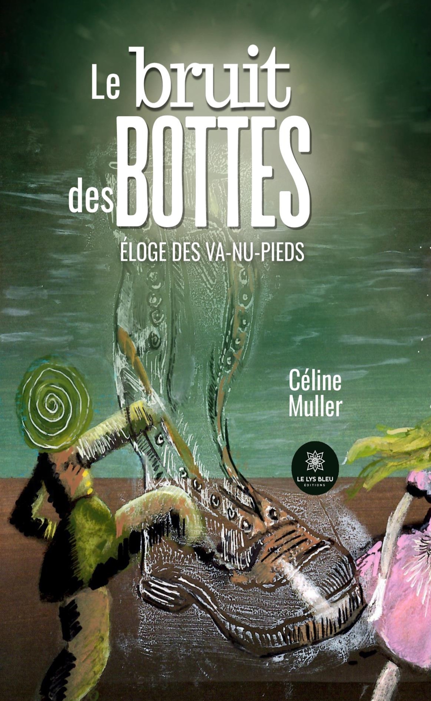 Le bruit des bottes