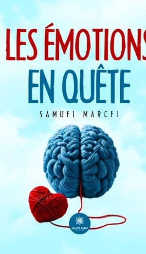 Les émotions en quête