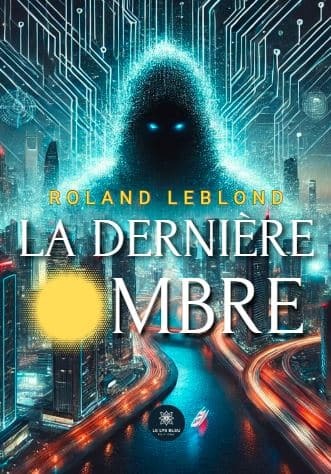 La dernière ombre
