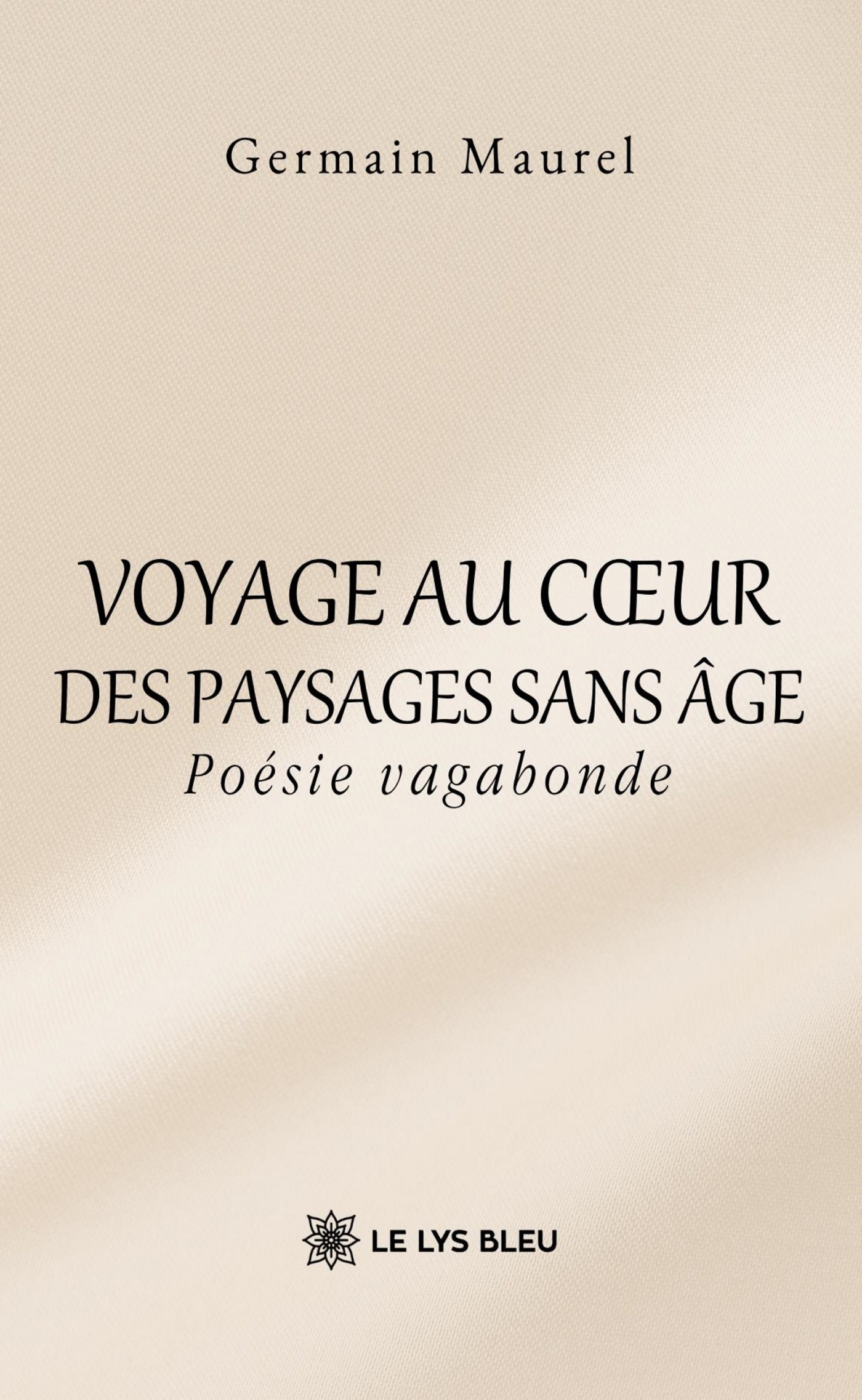 Voyage au coeur des paysages sans âge