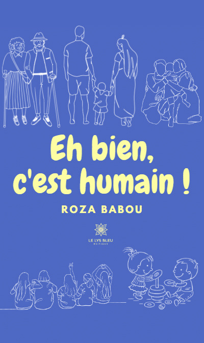 Eh bien c'est humain