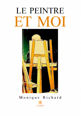 Le peintre et moi