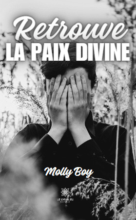 Retrouve la paix Divine