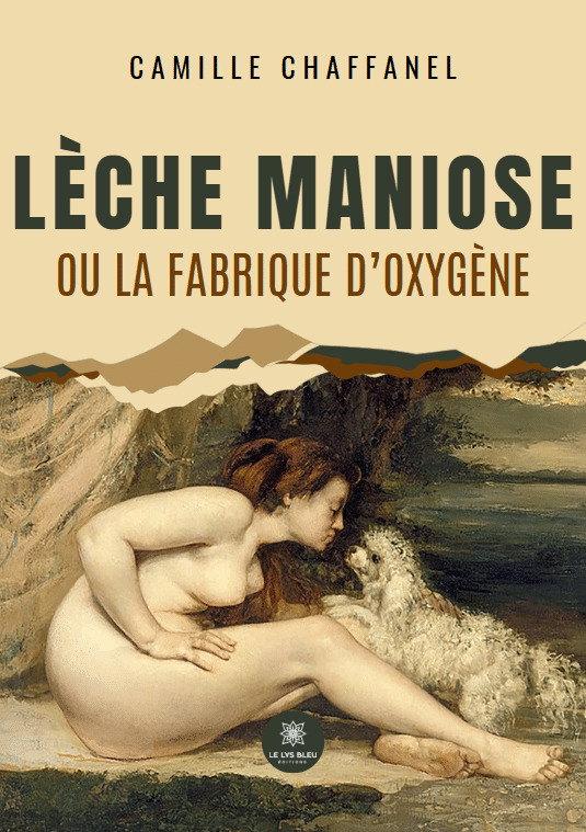 Lèche maniose ou la fabrique d'oxygène