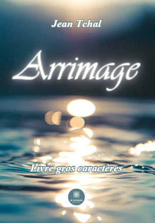 Arrimage - Livre gros caractères