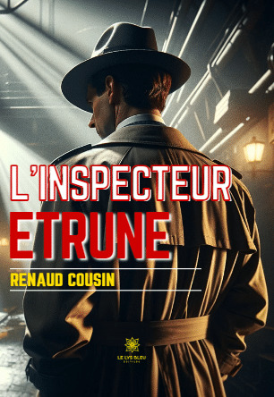 L'inspecteur Etrune