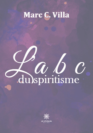 L'A.B.C du spiritisme