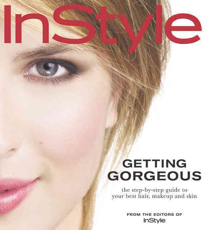 Instyle Getting Gorgeous