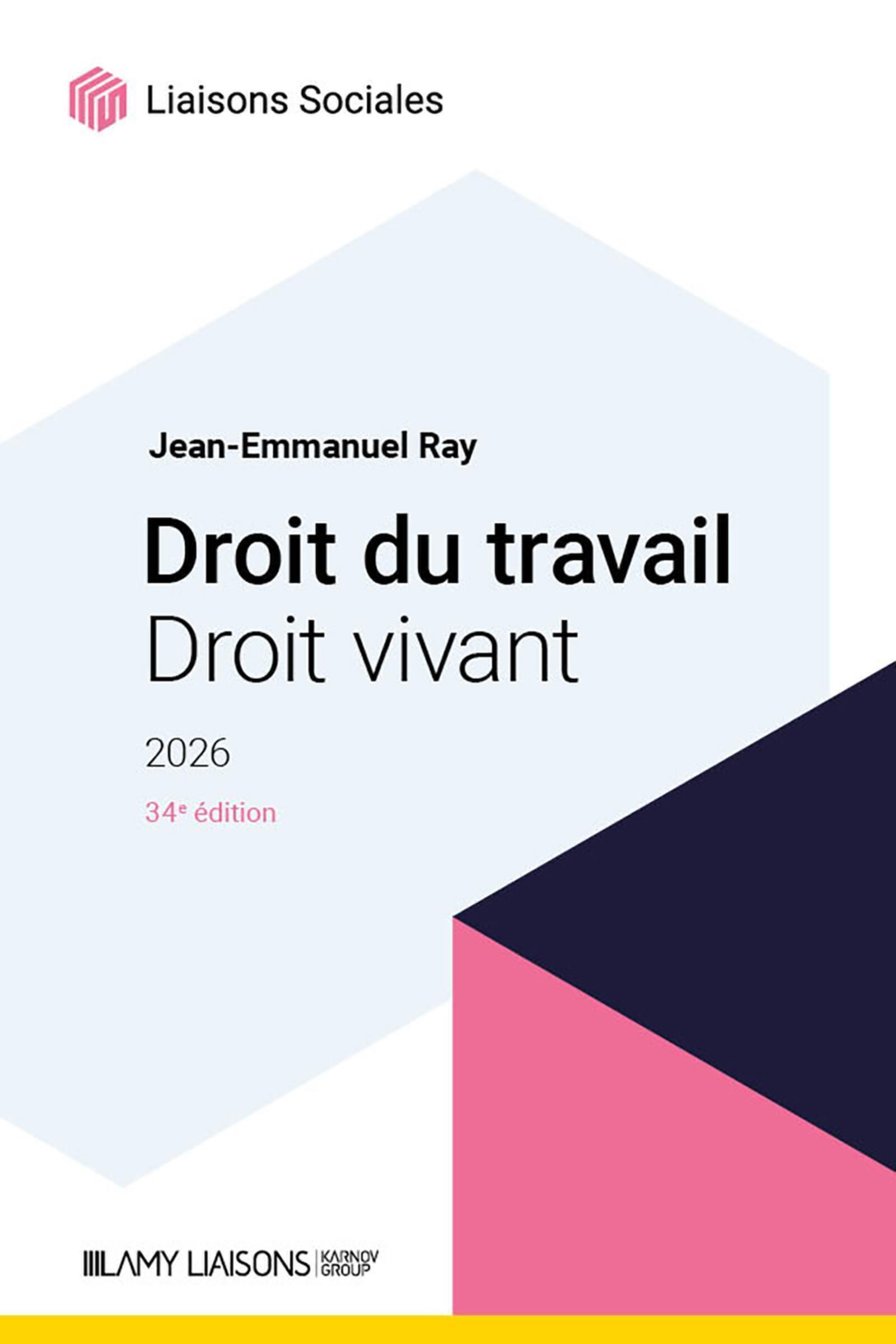 Droit du travail,droit vivant 2026