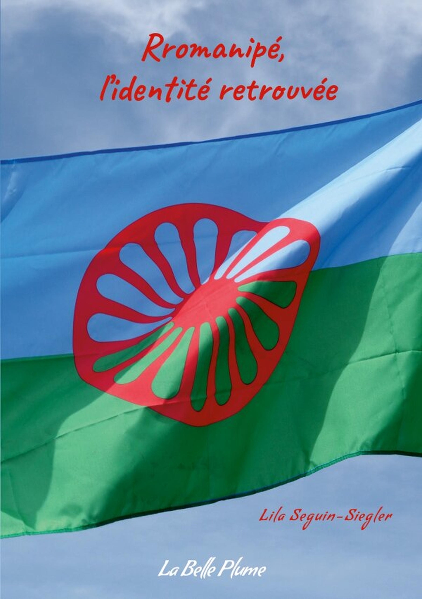 Rromanipé, l'identité retrouvée