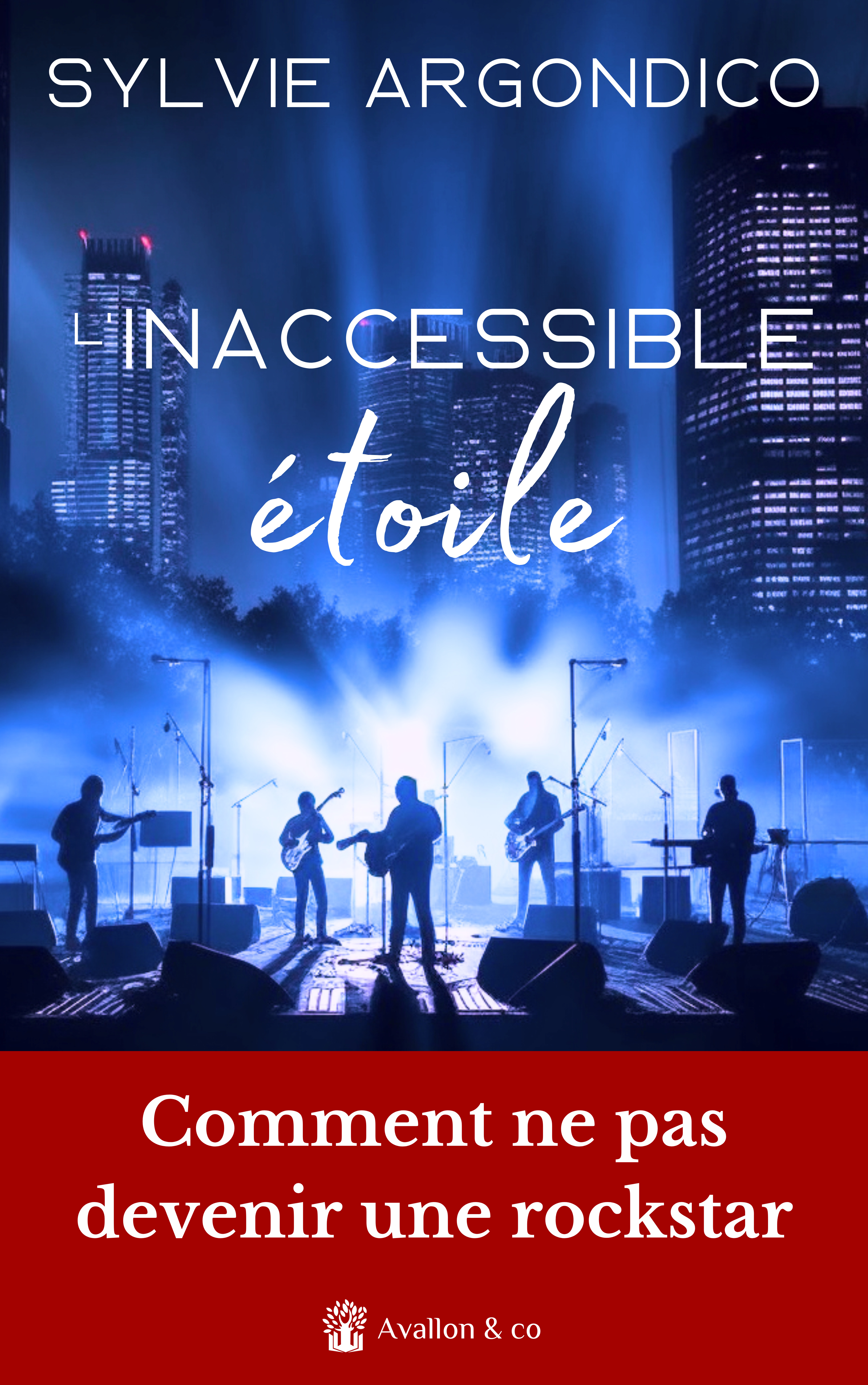 L'inaccessible étoile