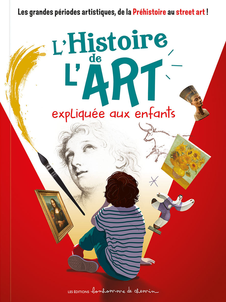 L'HISTOIRE DE L'ART EXPLIQUEE AUX ENFANTS