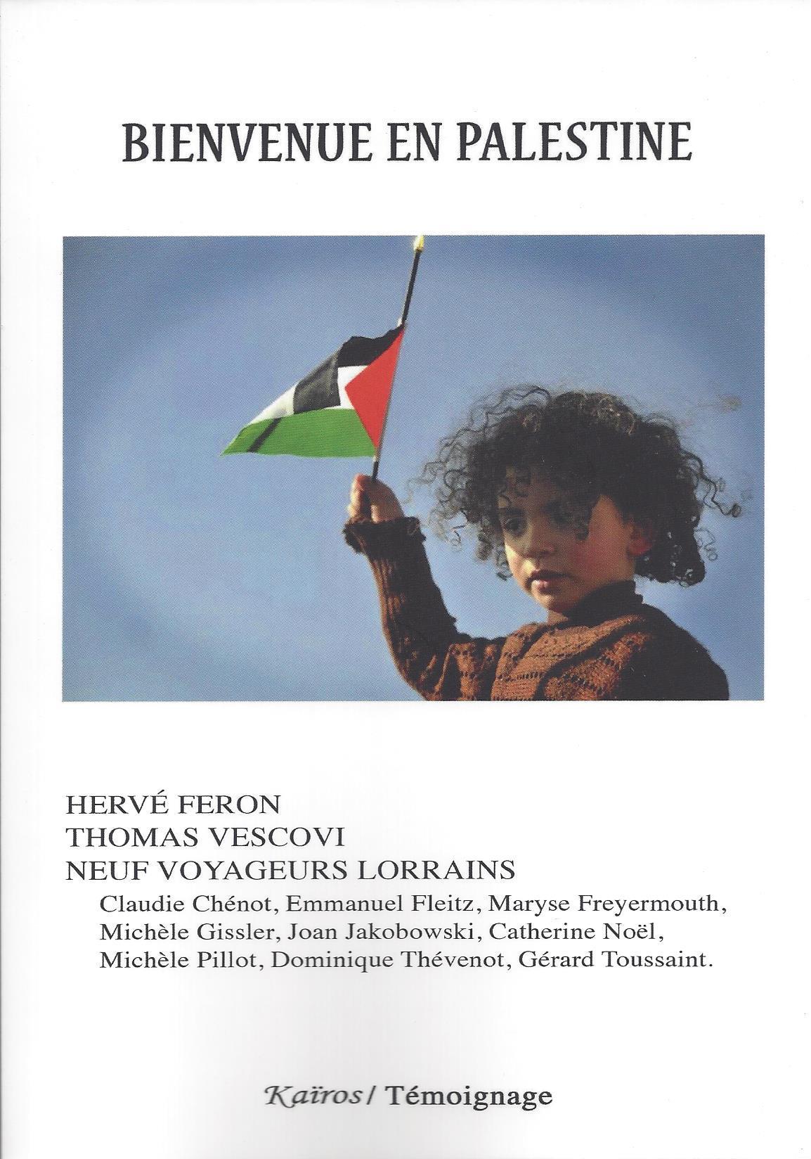 BIENVENUE EN PALESTINE