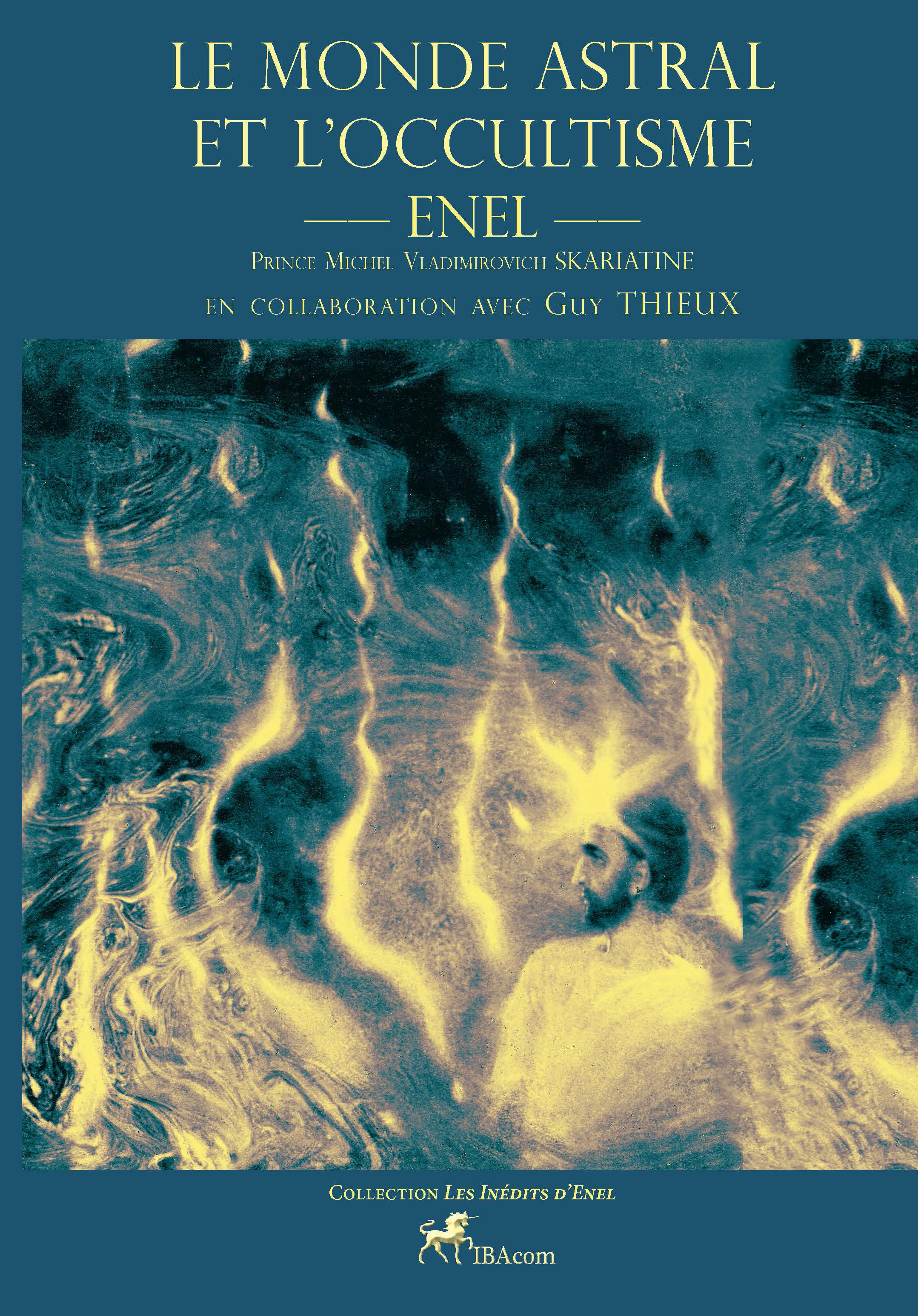 LE MONDE ASTRAL ET l'OCCULTISME