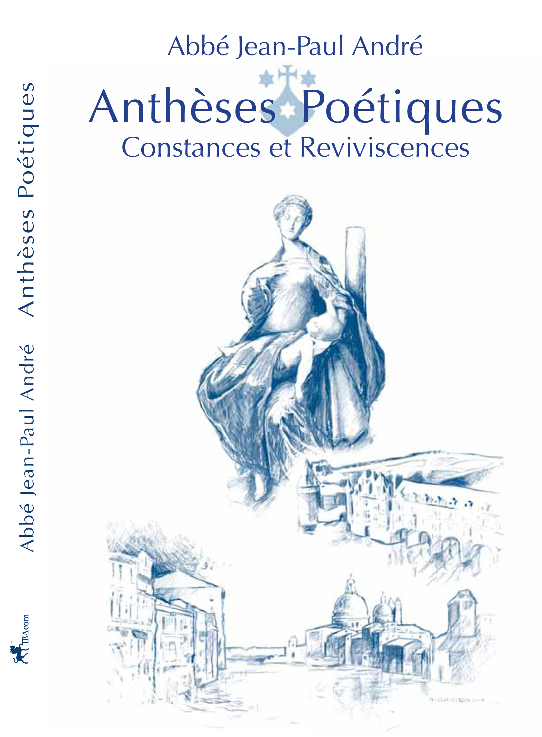 Anthèses Poétiques - I - Constances et Reviviscences