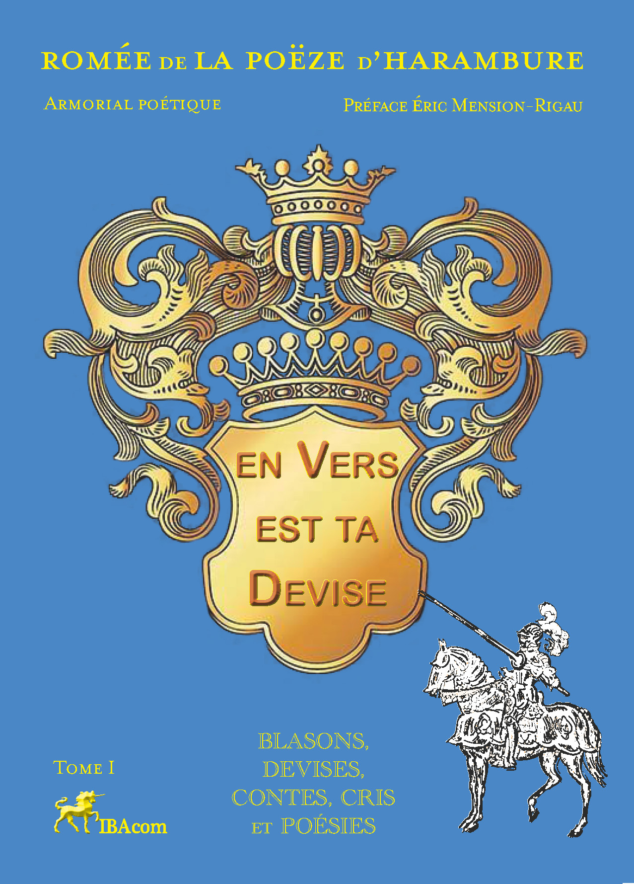 EN VERS EST TA DEVISE