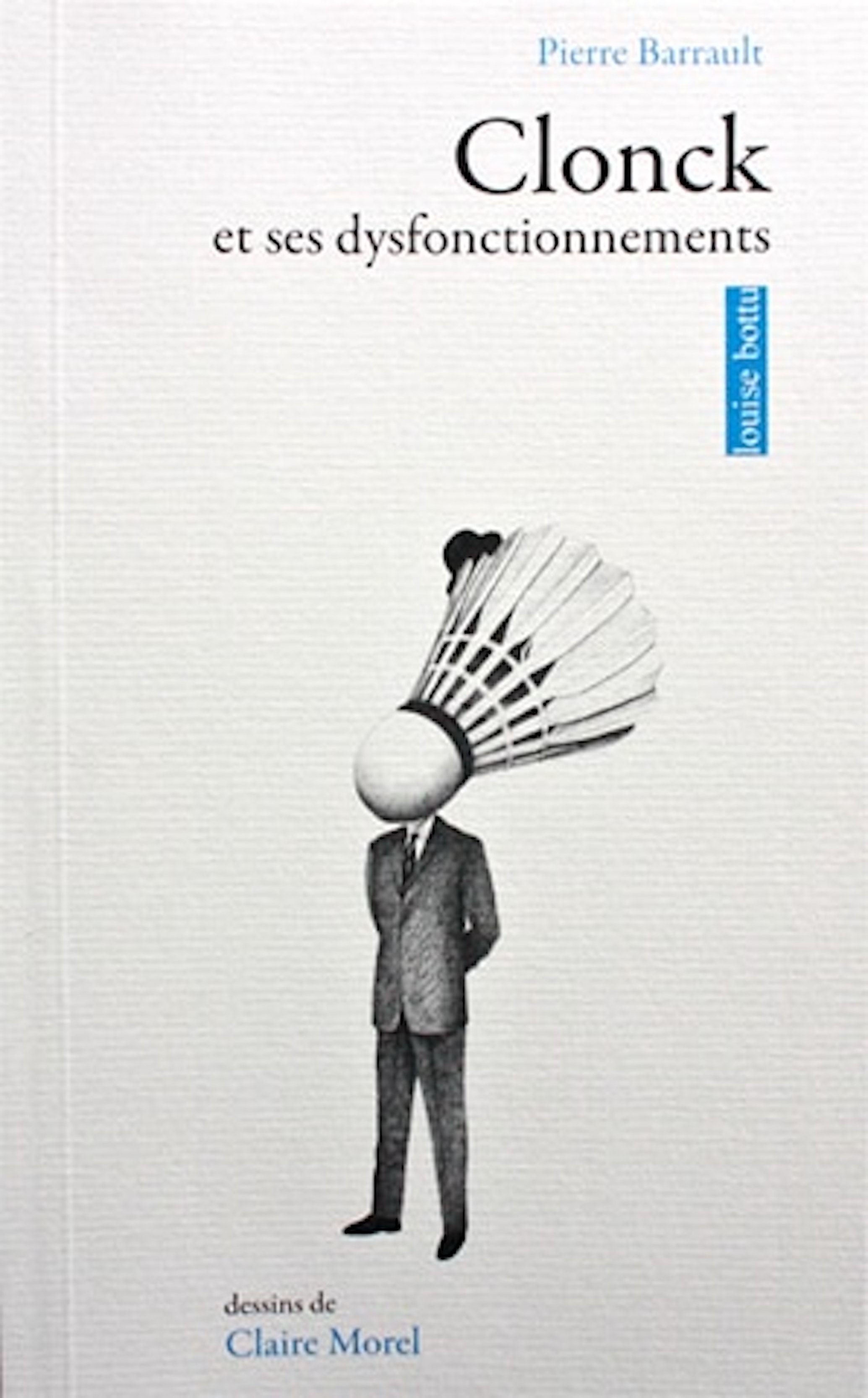 Clonck et ses dysfonctionnements